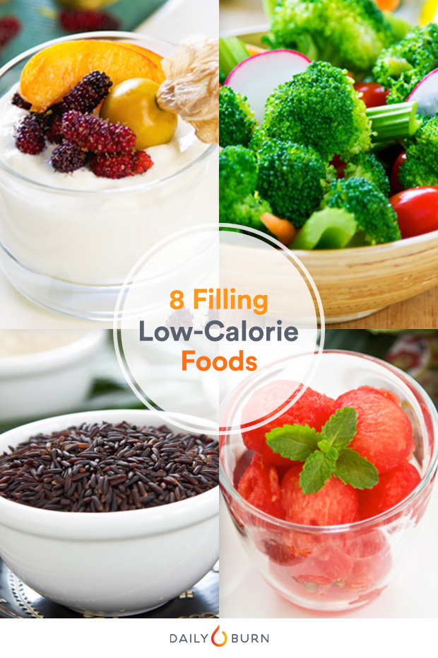 10 Low Calorie Foods That Fill You Up Most Filling Foods Filling Food