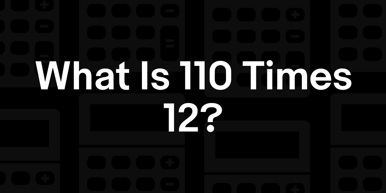 110 Times .985: Quick Calculation Guide