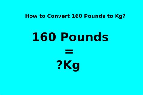 Convert 160 kg to pounds instantly!