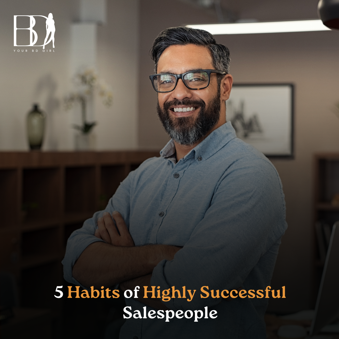 5 Habits Of Successful Salespeople