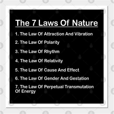7 Laws Of Nature Universal Natural Laws By Freethinkermovement