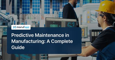 A Complete Guide To Predictive Maintenance