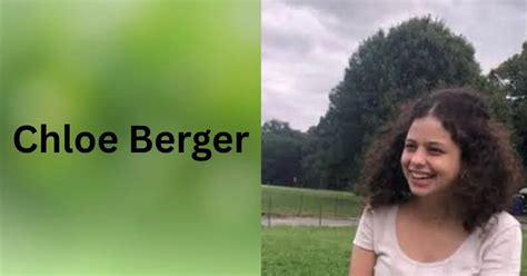 Chloe Berger Latest News: What's Happening Now?