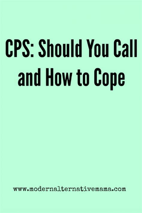 Cps Should You Call And How To Cope