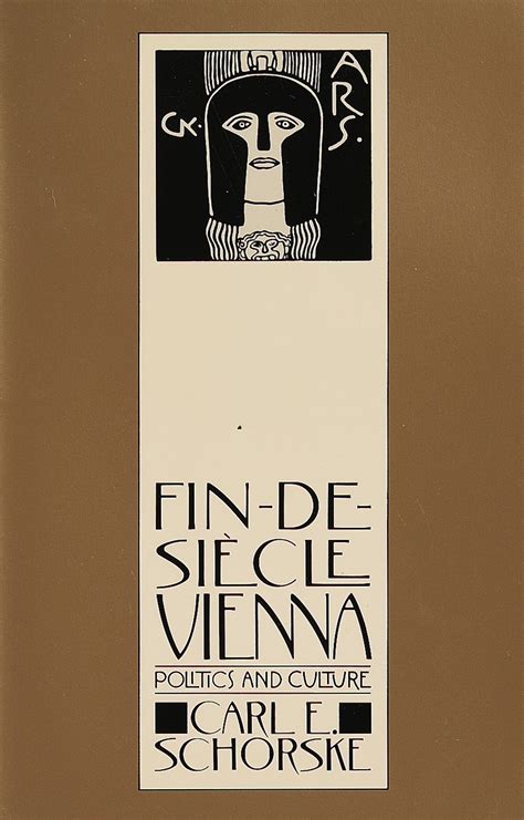 Fin De Siecle Vienna By Carl E Schorske Penguin Books New Zealand