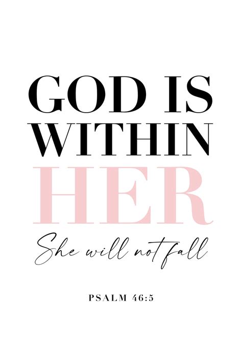 God Is Within Her She Will Not Fail Psalm 46 5 I Got This As My
