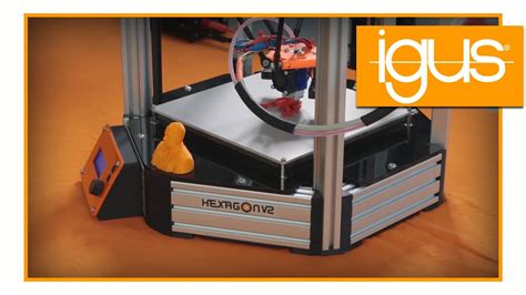 Hexagon V2 3D Printer Diy With Igus Products Youtube