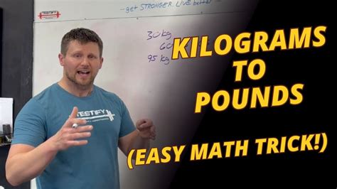 How To Convert Kilograms To Pounds Fast Easy Math Trick 5Ceca7