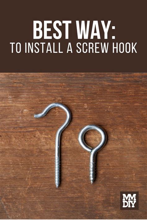 How To Install Screw Hooks Easily Using Eye Hook Screws Manmadediy