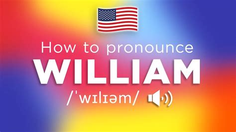 How To Pronounce William (100% Correctly!!) - Youtube