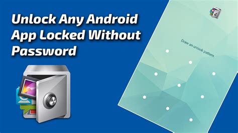 How To Unlock Apps Locked By App Lock How To Unlock Android Gallery