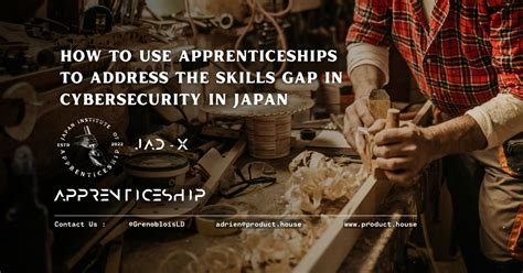 How To Use Apprenticeships To Address The Skills Gap In Cybersecurity How To Use Apprenticeships To Address The Skills Gap In Cybersecurity