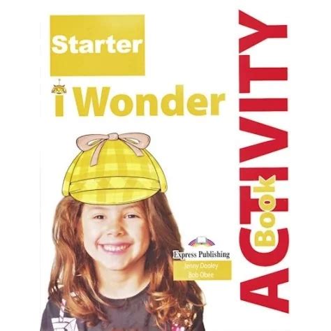 I Wonder Starter Lessons: Spark Curiosity in Kids
