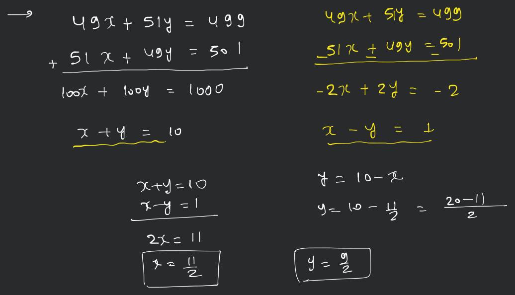 If 49X 51Y 499 51X 49Y 501 Then Find The Value Of X And Y Youtube
