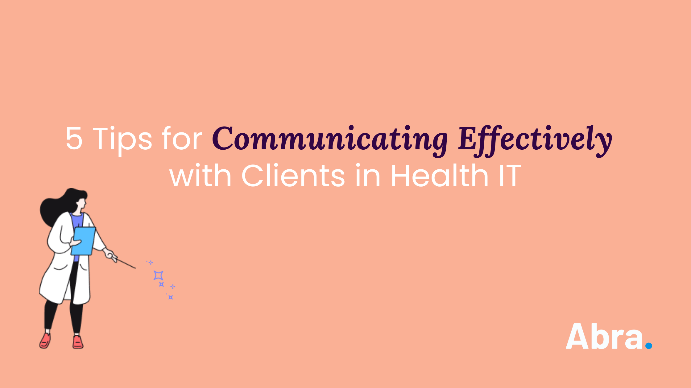 Infographic 5 Tips For Communicating Effectively Effective