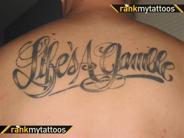 Lifes A Gamble Tattoos For Men