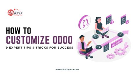 Mastering Odoo Customization 9 Expert Tips For Success