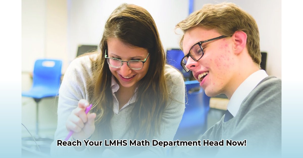 Meet the LMHS Math Department Head: Expert Insights