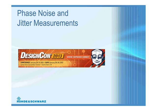 Phase Noise And Jitter Measurements Ppt Phase Noise And Jitter Measurements Ppt
