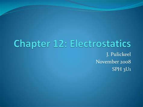 Ppt Chapter 12 Electrostatics Powerpoint Presentation Free Download
