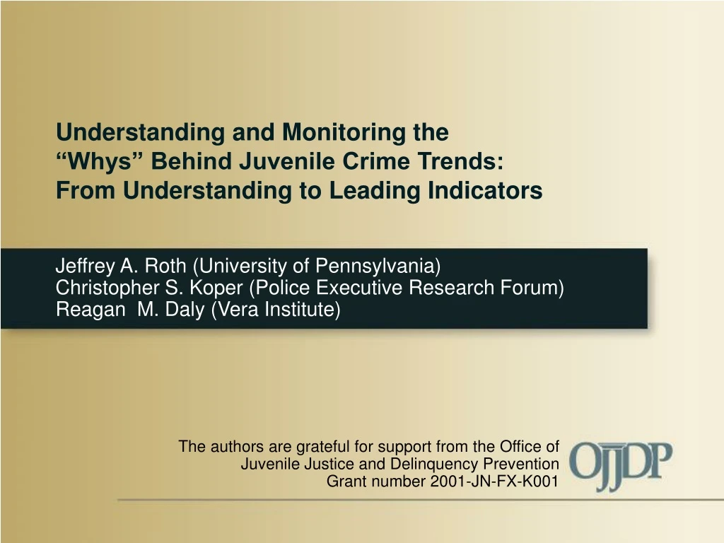 Ppt Understanding And Monitoring The Whys Behind Juvenile Crime