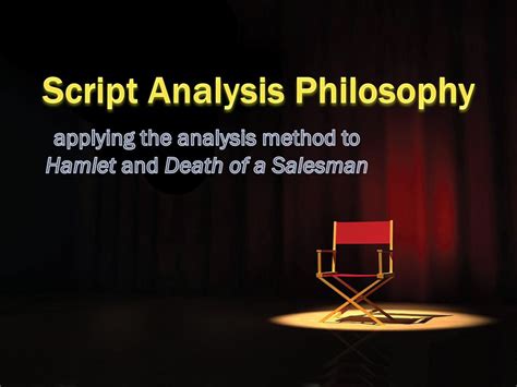 Script Analysis Philosophy Ppt Download