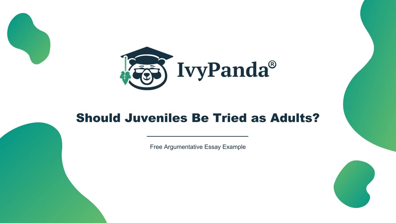 Should Juveniles Be Tried As Adults 550 Words Essay Example