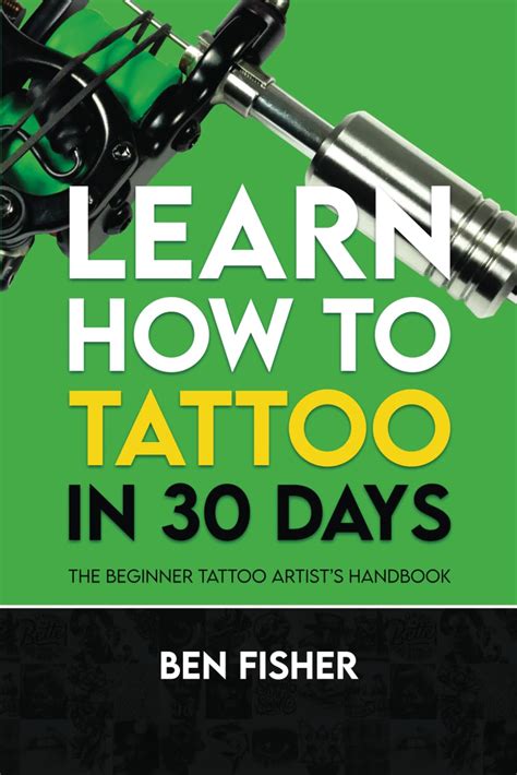 Tattooing For Dummies: Ultimate Beginner's Guide Revealed