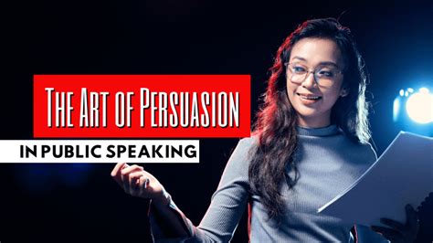 The Art Of Persuasion In Public Speaking Types Principles And The Art Of Persuasion In Public Speaking Types Principles And