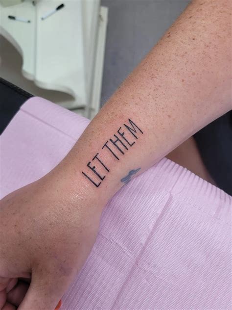The Meaning Of Let Them Tattoo