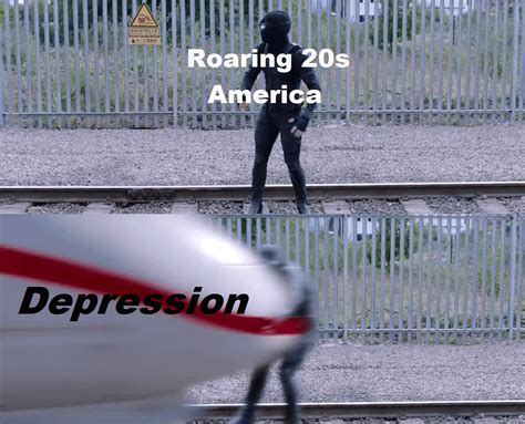 The Roaring 20S R Historymemes