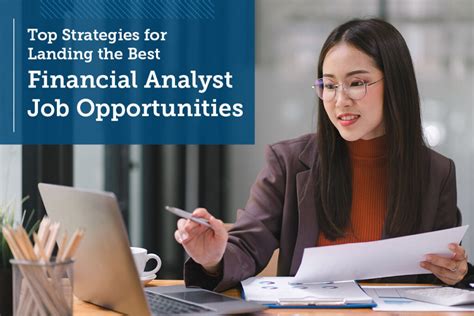 Top Strategies For Landing The Best Financial Analyst Job Opportunities