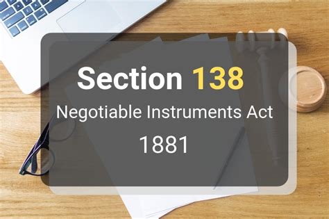 Understanding Section 87 And Section 138 Of The Negotiable Instruments
