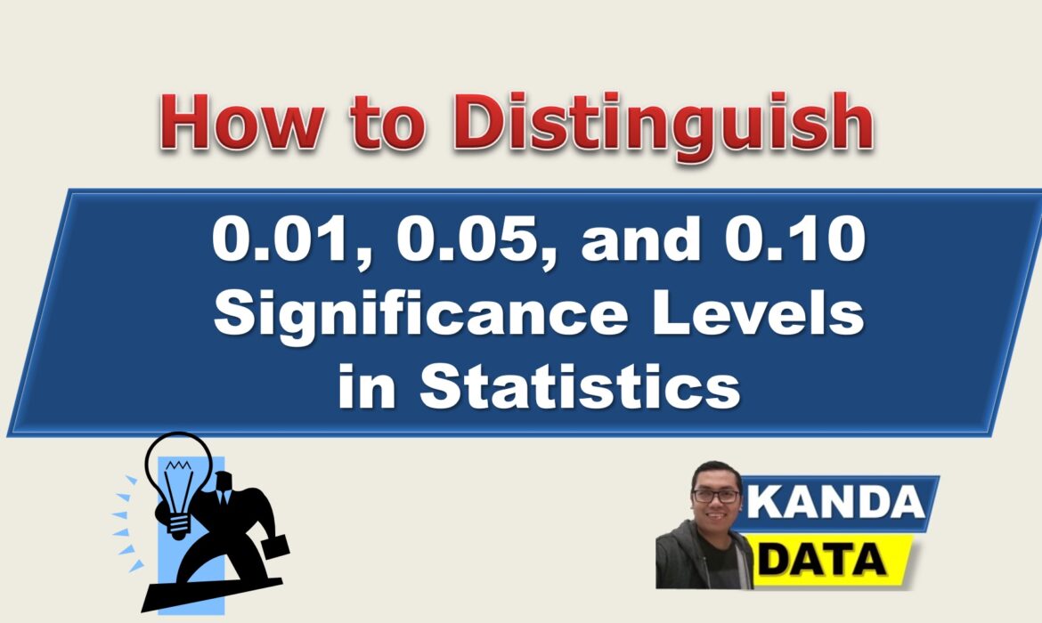 Understanding Significance Levels In Statistics Stati Vrogue Co