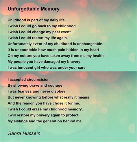Unforgettable Memory Unforgettable Memory Poem By Sahra Hussein
