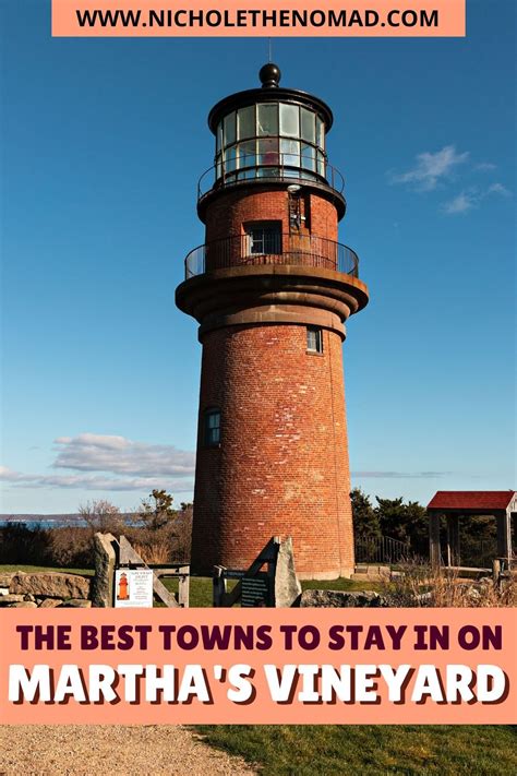 Which Of The 6 Martha S Vineyard Towns Is Best For You A Guide